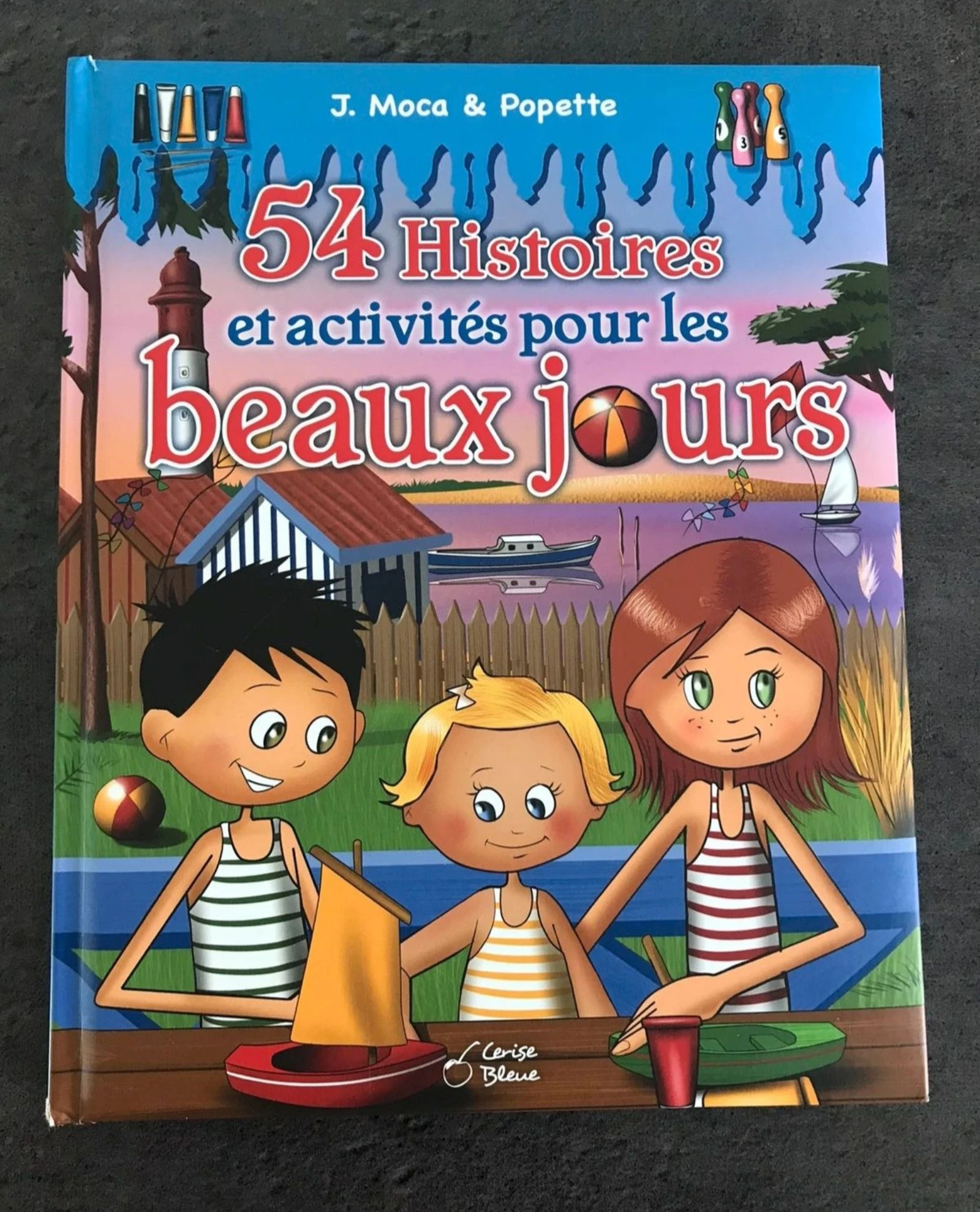 📚 Livre "54 Histoires et activités pour les beaux jours" - Cerise Bleue📚